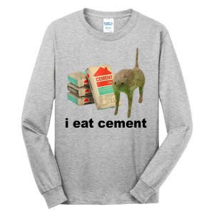 I Eat Cement Cursed Cat Funny Tall Long Sleeve T-Shirt