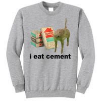 I Eat Cement Cursed Cat Funny Tall Sweatshirt