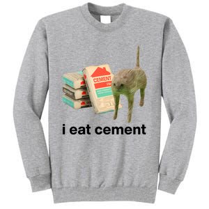 I Eat Cement Cursed Cat Funny Tall Sweatshirt