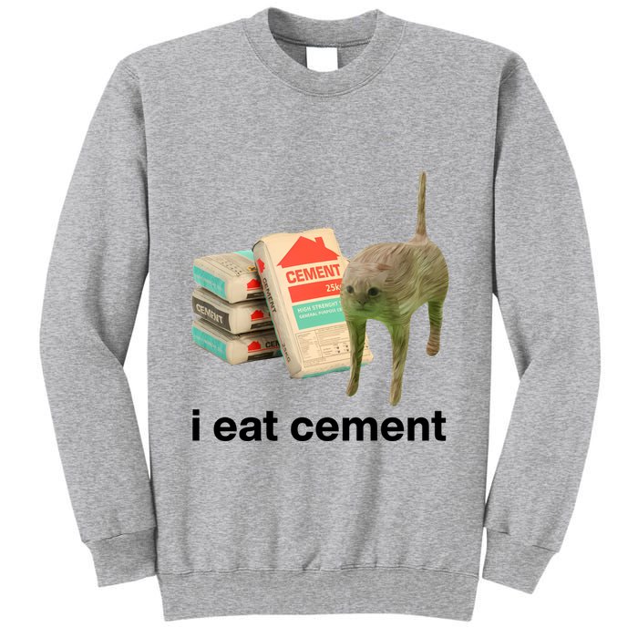 I Eat Cement Cursed Cat Funny Tall Sweatshirt