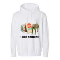 I Eat Cement Cursed Cat Funny Garment-Dyed Fleece Hoodie