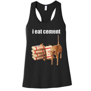 I Eat Cement Cursed Cat Funny Oddly Specific Meme Gift Women's Racerback Tank