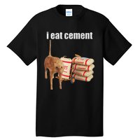 I Eat Cement Cursed Cat Funny Oddly Specific Dank Meme Tall T-Shirt