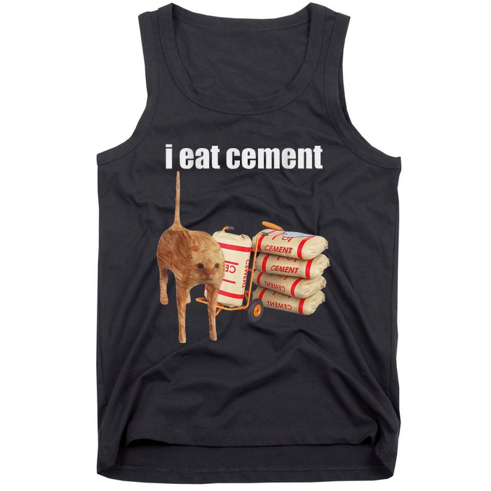 I Eat Cement Cursed Cat Funny Oddly Specific Dank Meme Tank Top