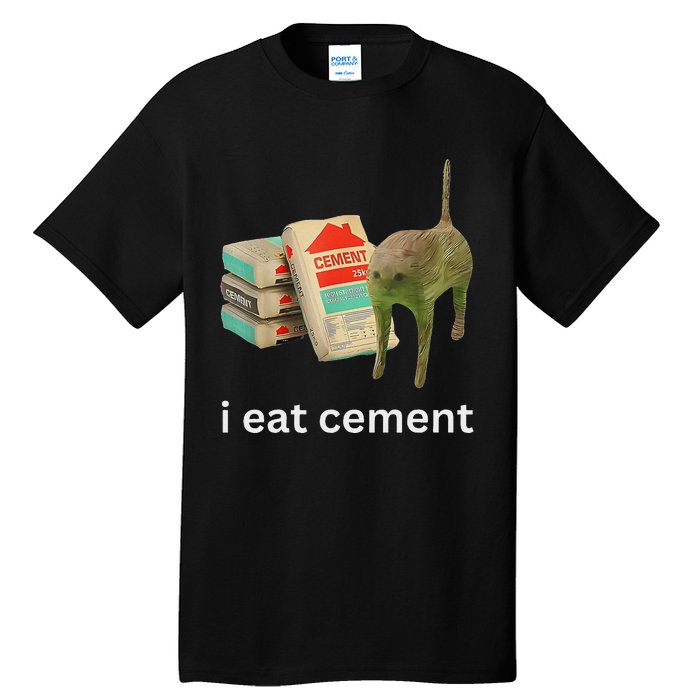 I Eat Cement Funny Meme Cat Tall T-Shirt