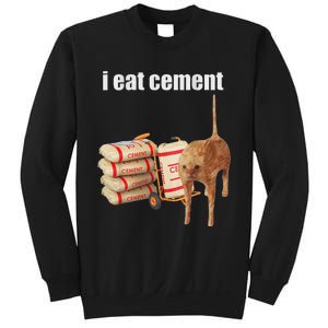 I Eat Cement Cursed Cat Funny Oddly Specific Meme Sweatshirt