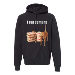 I Eat Cement Cursed Cat Funny Oddly Specific Meme Premium Hoodie