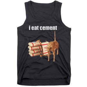 I Eat Cement Cursed Cat Funny Oddly Specific Meme Tank Top