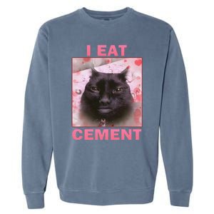 I Eat Cement Cat Garment-Dyed Sweatshirt