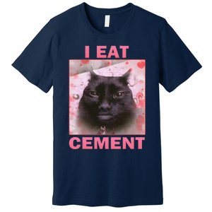 I Eat Cement Cat Premium T-Shirt