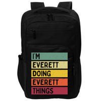 IM Everett Doing Everett Things Funny Personalized Quote Impact Tech Backpack