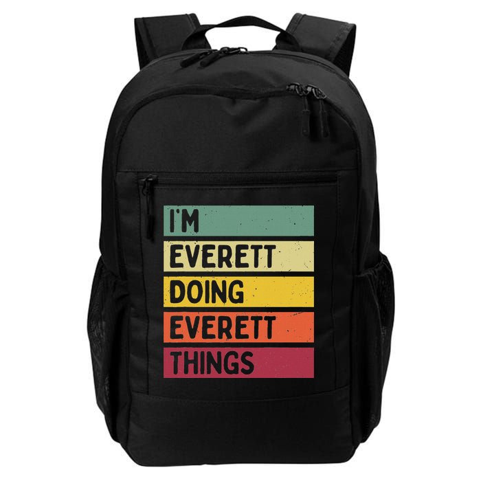 IM Everett Doing Everett Things Funny Personalized Quote Backpack