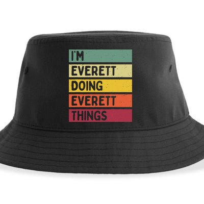 IM Everett Doing Everett Things Funny Personalized Quote Sustainable Bucket Hat