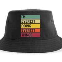 IM Everett Doing Everett Things Funny Personalized Quote Sustainable Bucket Hat