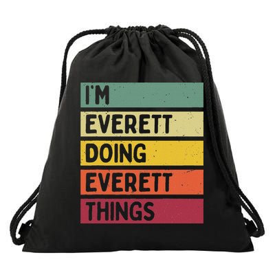 IM Everett Doing Everett Things Funny Personalized Quote Drawstring Bag