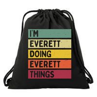 IM Everett Doing Everett Things Funny Personalized Quote Drawstring Bag
