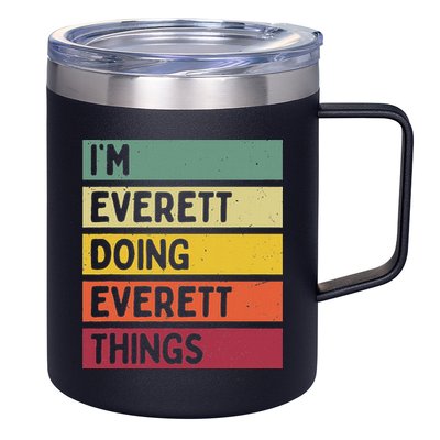 IM Everett Doing Everett Things Funny Personalized Quote 12oz Stainless Steel Coffee Mug
