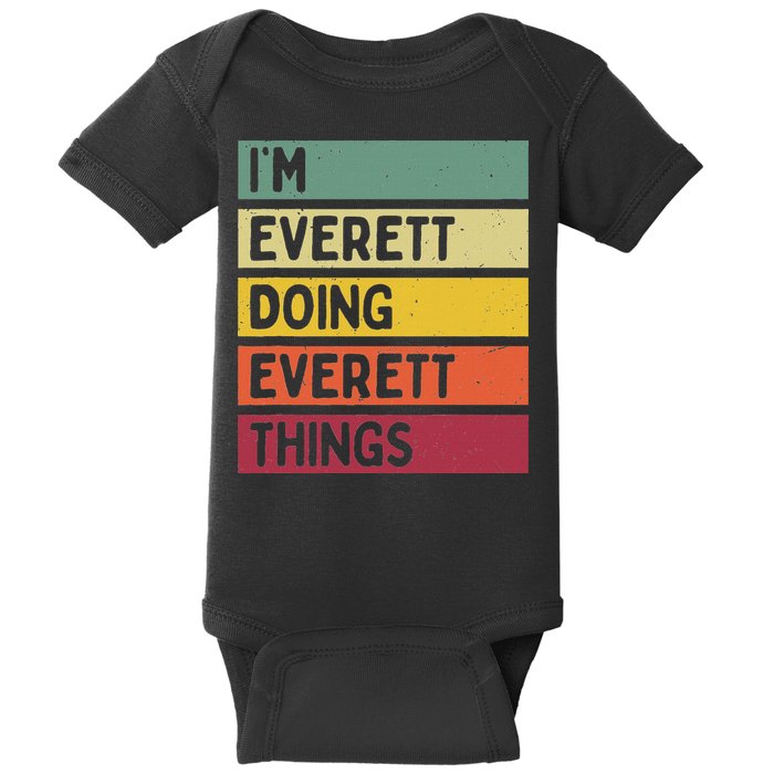IM Everett Doing Everett Things Funny Personalized Quote Baby Bodysuit