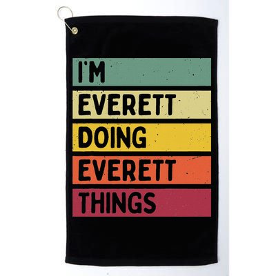 IM Everett Doing Everett Things Funny Personalized Quote Golf Towel