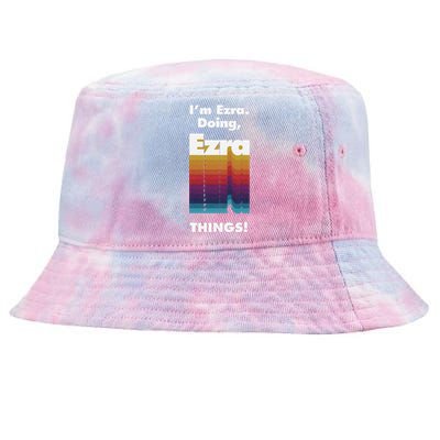 I'm Ezra Doing Ezra Things Funny Birthday Name Grunge Tie-Dyed Bucket Hat