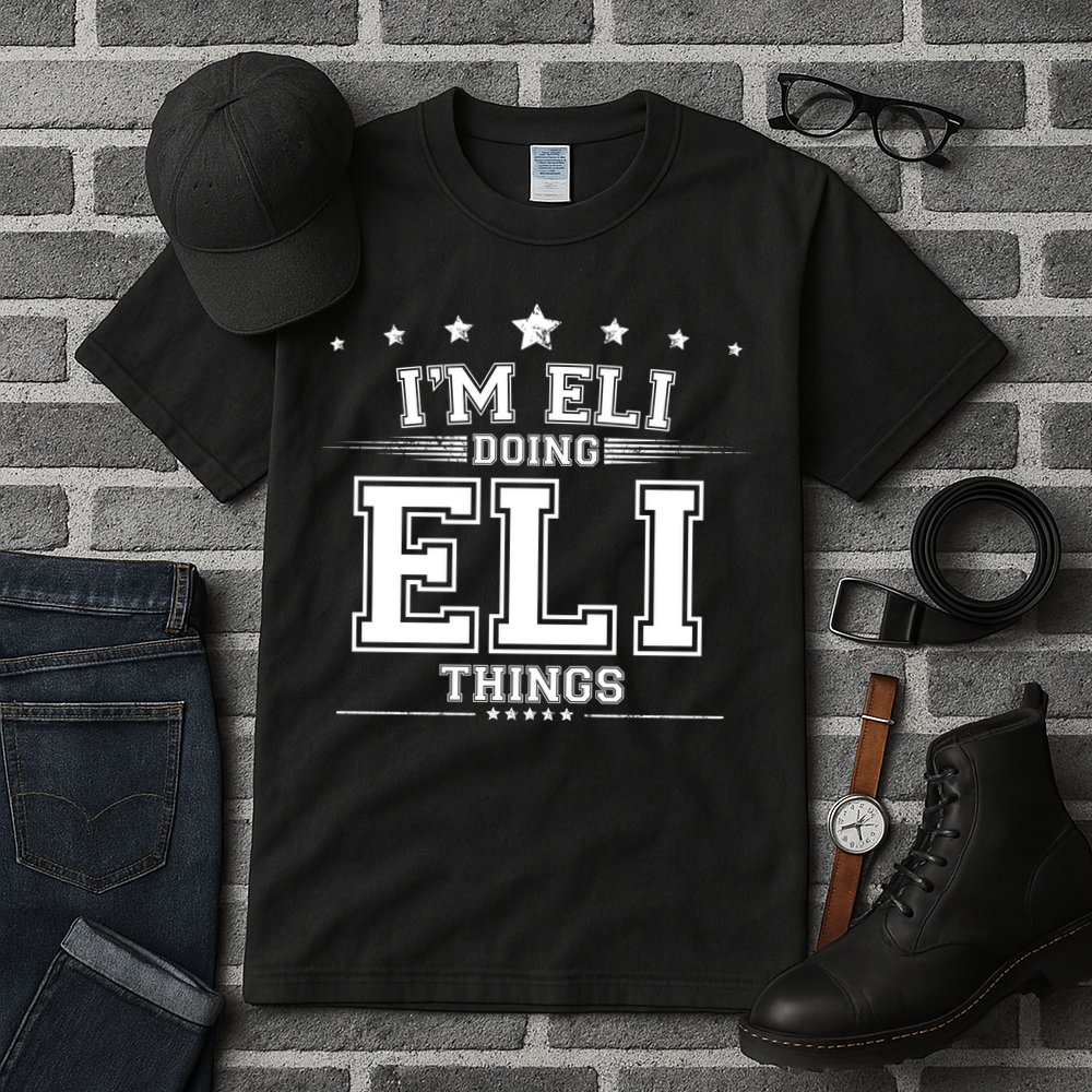 Im Eli Doing Eli Things Tall T-Shirt