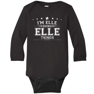 Im Elle Doing Elle Things Baby Long Sleeve Bodysuit