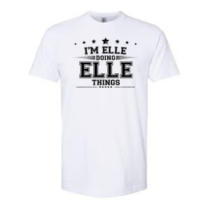 Im Elle Doing Elle Things Softstyle CVC T-Shirt