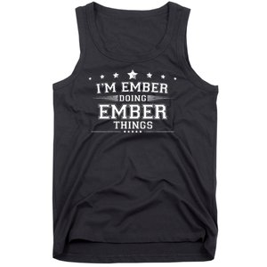 Im Ember Doing Ember Things Tank Top