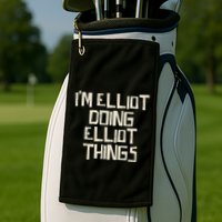 IM Elliot Doing Elliot Things Golf Towel