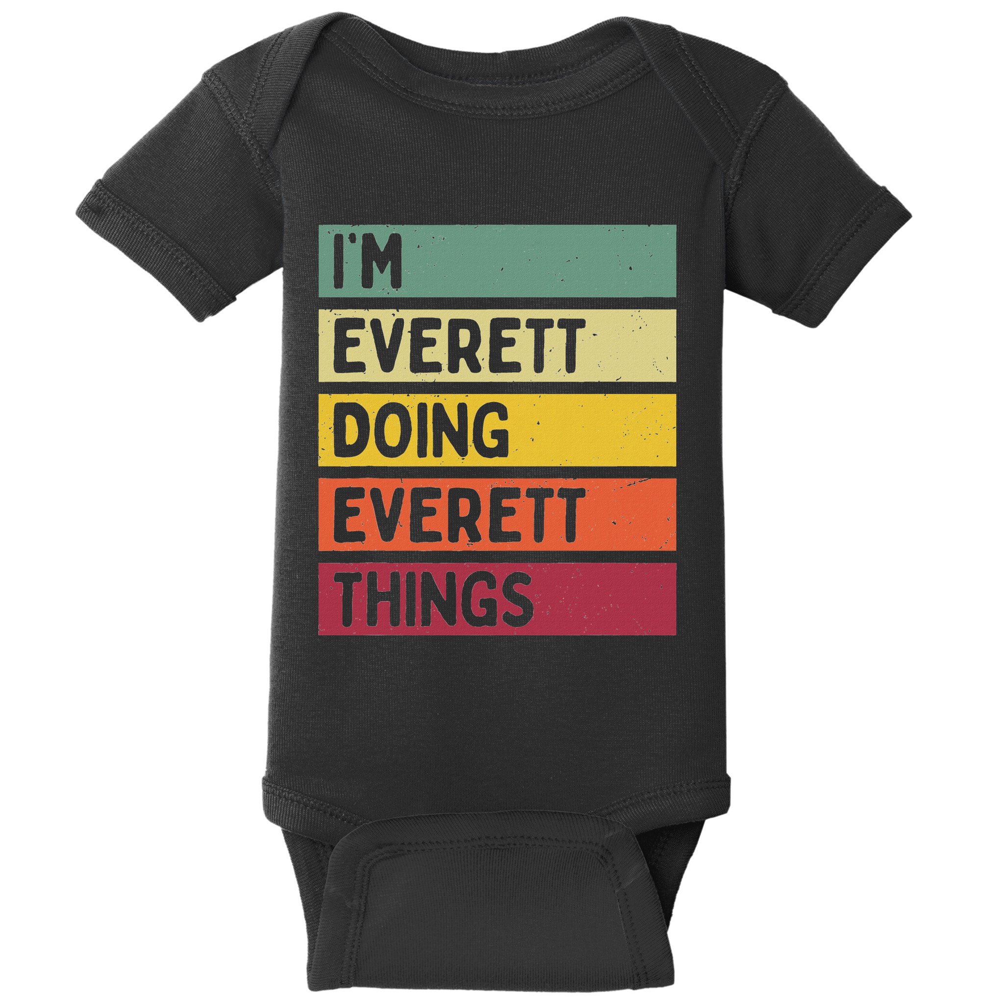 IM Everett Doing Everett Things Funny Personalized Quote Baby Bodysuit
