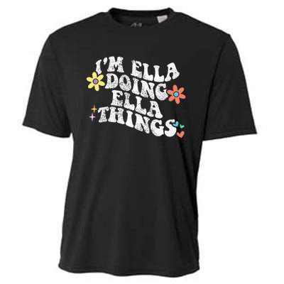 Im Ella Doing Ella Things Funny MotherS Day Cooling Performance Crew T-Shirt