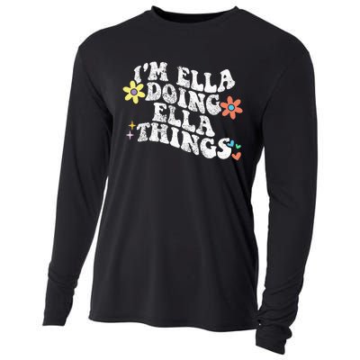 Im Ella Doing Ella Things Funny MotherS Day Cooling Performance Long Sleeve Crew