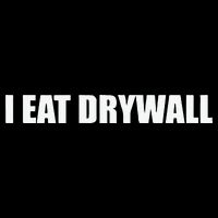 I Eat Drywall Doggie Tank