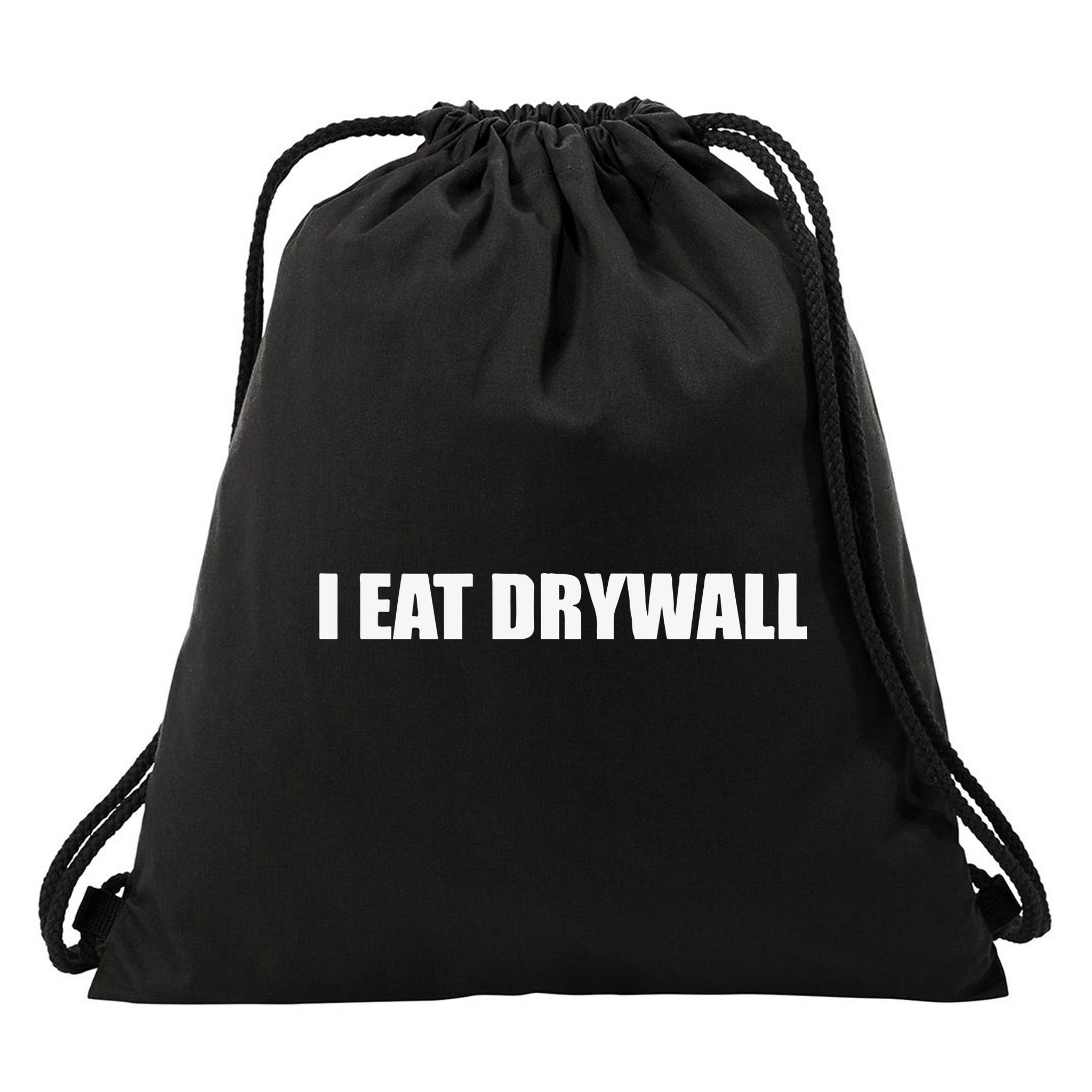 I Eat Drywall Drawstring Bag