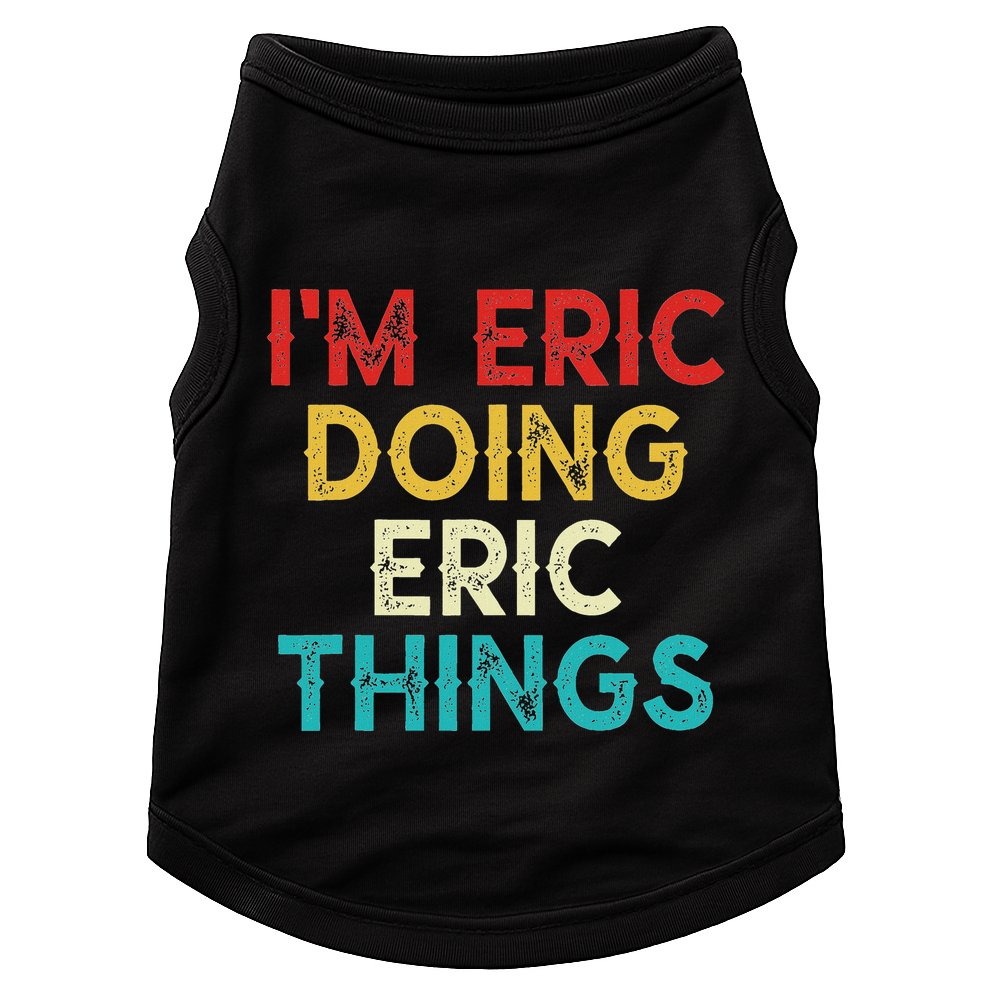 IM Eric Doing Eric Things Funny Christmas Vintage Doggie Tank