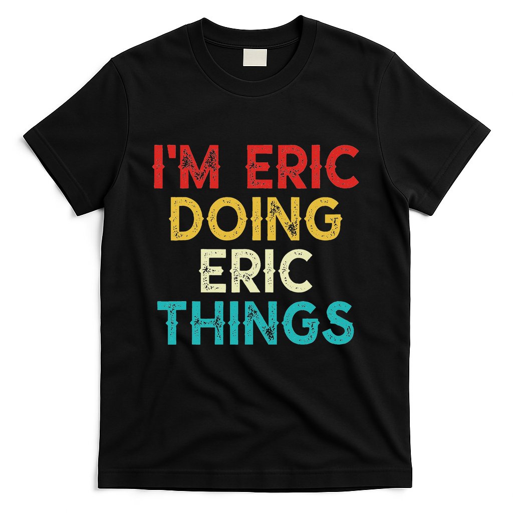 IM Eric Doing Eric Things Funny Christmas Vintage T-Shirt