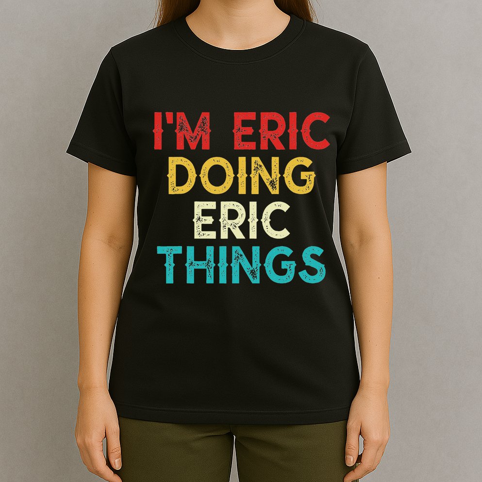 IM Eric Doing Eric Things Funny Christmas Vintage T-Shirt