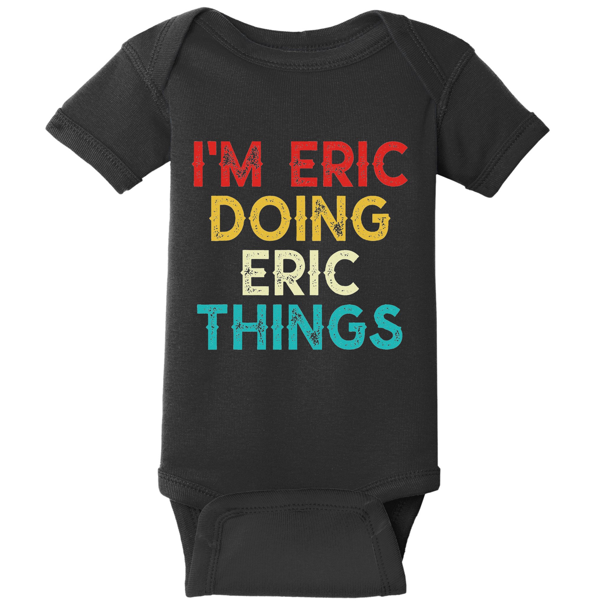 IM Eric Doing Eric Things Funny Christmas Vintage Baby Bodysuit