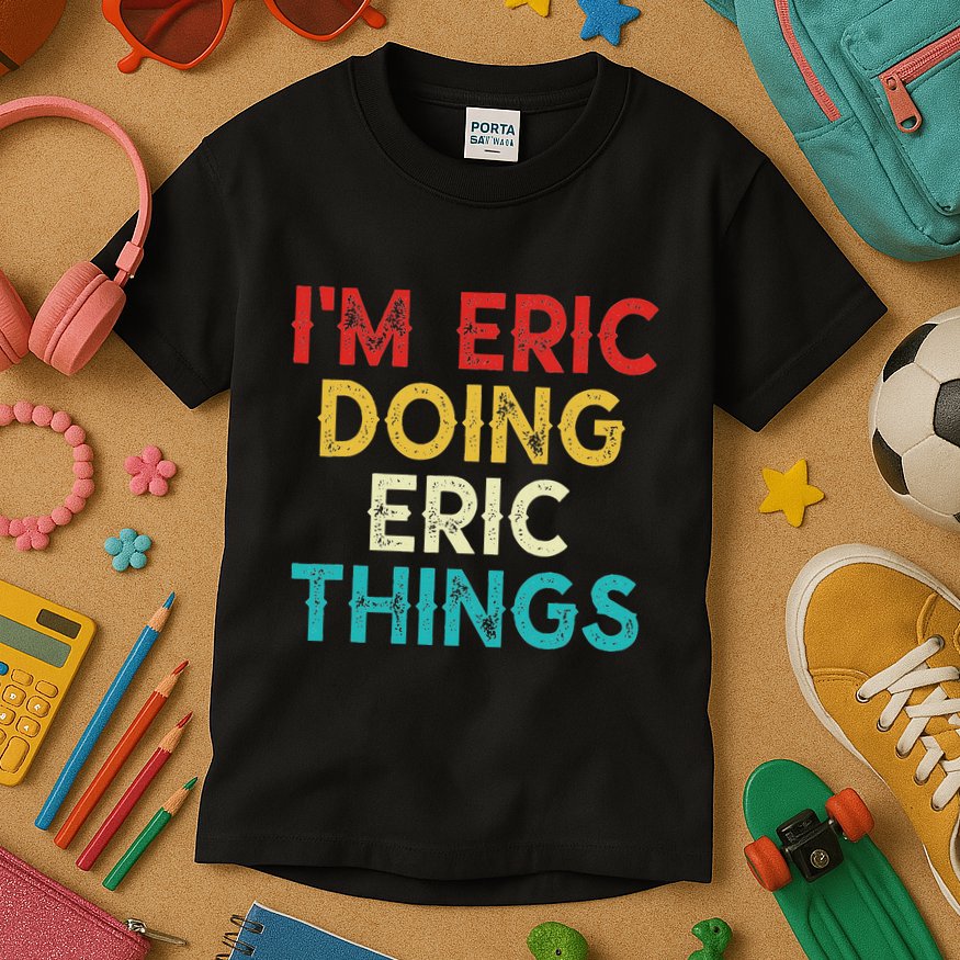 IM Eric Doing Eric Things Funny Christmas Vintage Kids T-Shirt