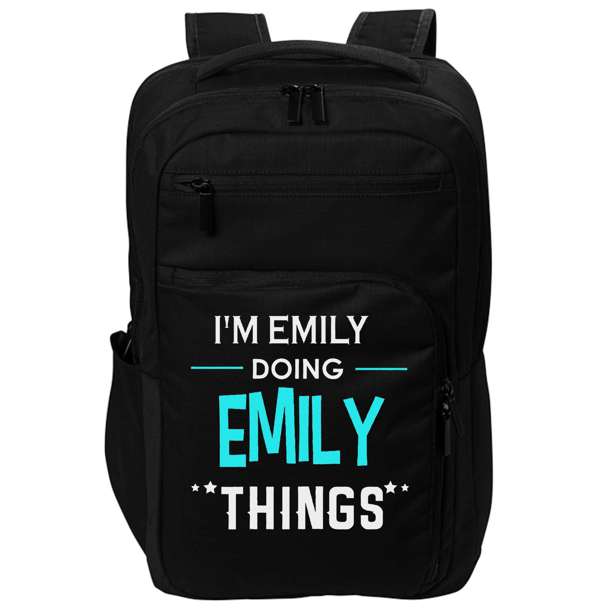 I'm Emily Doing Emily Things Funny First Name Impact Tech Backpack