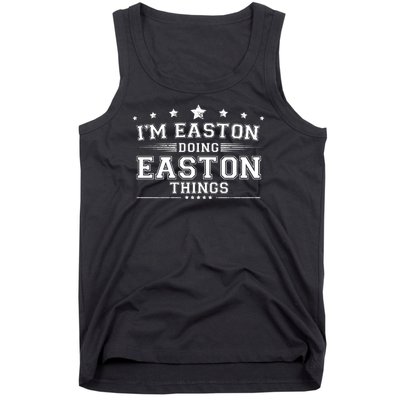 Im Easton Doing Easton Things Tank Top