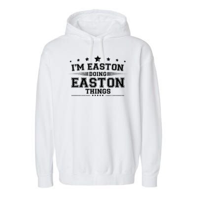 Im Easton Doing Easton Things Garment-Dyed Fleece Hoodie