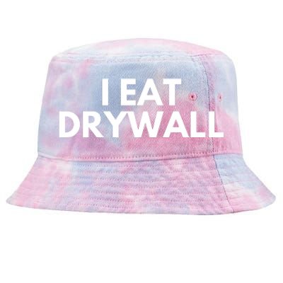 I Eat Drywall Tie-Dyed Bucket Hat