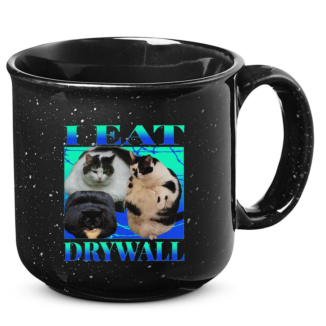 I Eat Drywall Funny Fat Cats Funny Hard Cat Silly Meme 15oz Campfire Ceramic Mug
