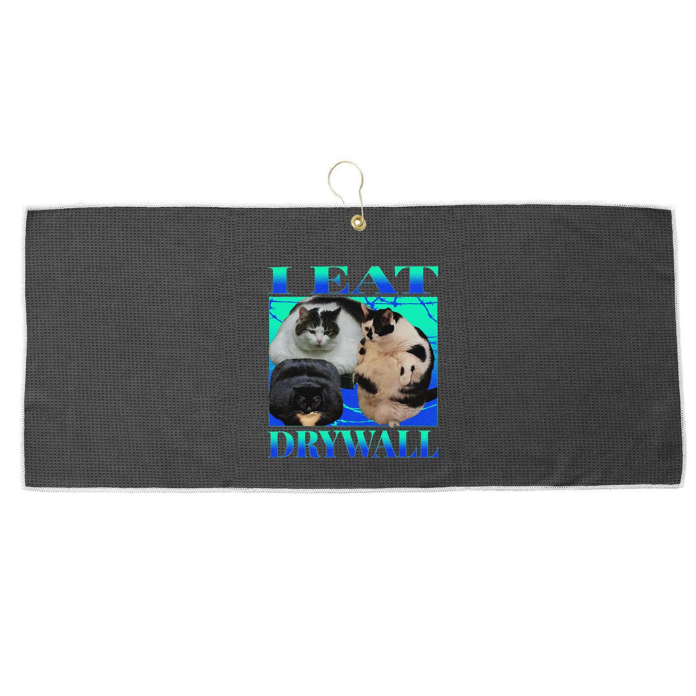 I Eat Drywall Funny Fat Cats Funny Hard Cat Silly Meme Large Microfiber Waffle Golf Towel
