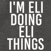 IM Eli Doing Eli Things Funny Birthday Name Gift Idea Vector Backpack
