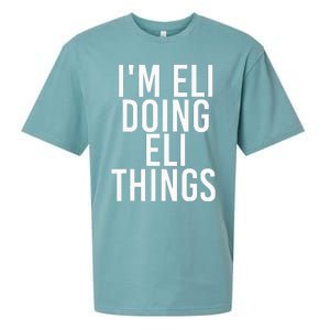 IM Eli Doing Eli Things Funny Birthday Name Gift Idea Sueded Cloud Jersey T-Shirt