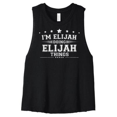 Im Elijah Doing Elijah Things Women's Racerback Cropped Tank