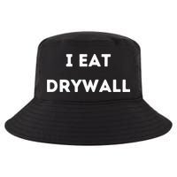 I Eat Drywall Cool Comfort Performance Bucket Hat
