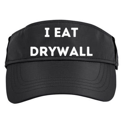 I Eat Drywall Adult Drive Performance Visor